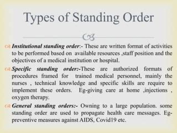 What do standing orders include nursing?